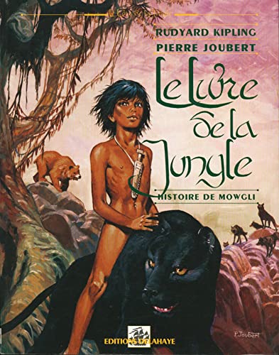 9782350470306: Le Livre de la Jungle: Histoire de Mowgli