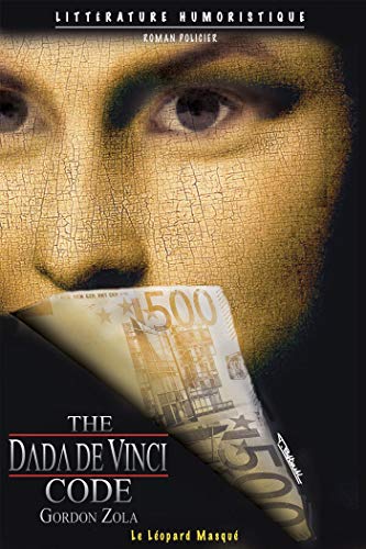 Beispielbild fr Nom de code : Le Dada de Vinci zum Verkauf von Ammareal