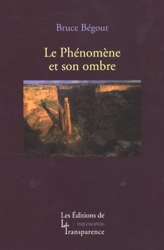 Beispielbild fr Le Phnomne et son ombre : Recherches phnomnologiques sur la vie, le monde et le monde de la vie, Tome 2, Aprs Husserl zum Verkauf von medimops