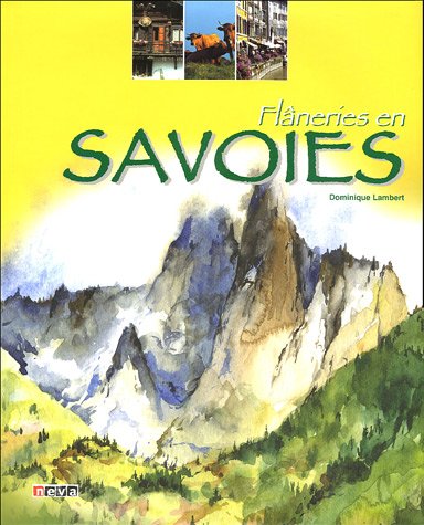 9782350550336: Flneries en Savoies