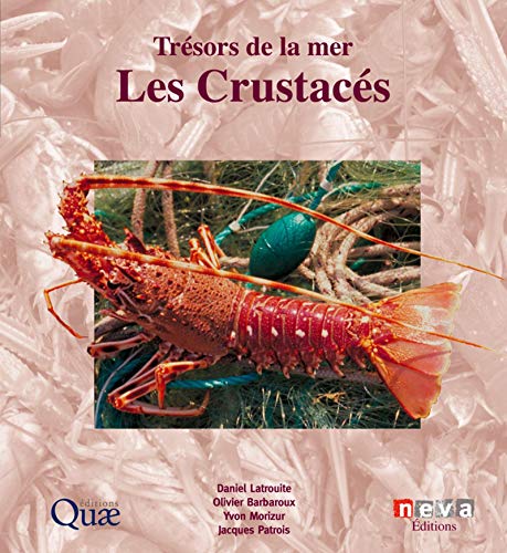 Stock image for Trsors de la mer : Les crustacs for sale by Ammareal