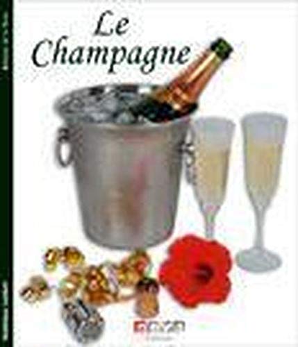 Beispielbild fr Le Champagne zum Verkauf von Ammareal