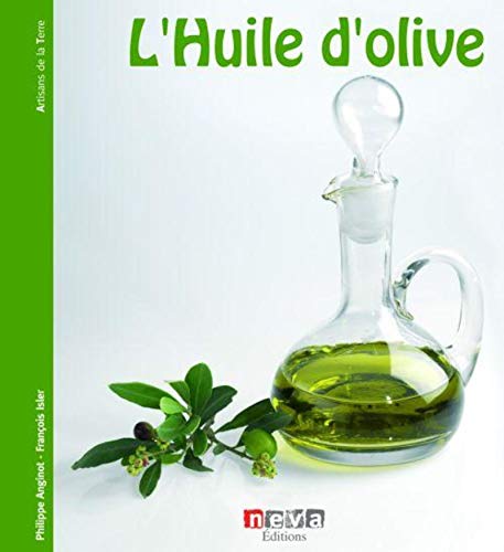 9782350551517: L'huile d'olive