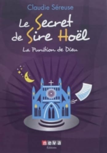 Beispielbild fr Le secret de Sire Hol : La punition de Dieu zum Verkauf von Ammareal