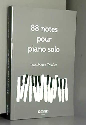 Beispielbild fr 88 Notes pour piano solo zum Verkauf von Better World Books
