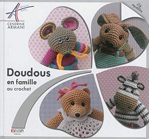 Stock image for Doudous en famille au crochet: 24 modles for sale by Ammareal