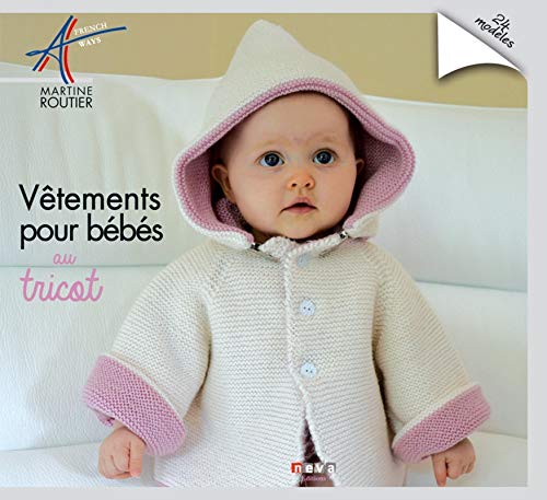 Beispielbild fr Vtements pour bb au tricot: 36 modles zum Verkauf von Gallix