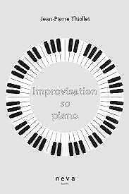 Improvisation so piano - Jean Pierre THIOLLET