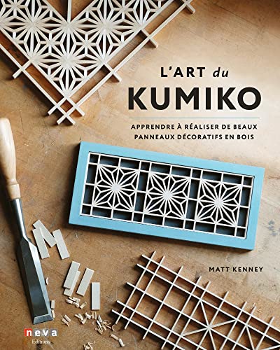 Beispielbild fr L'art du Kumiko: Apprendre  raliser de beaux panneaux dcoratifs en bois zum Verkauf von Gallix