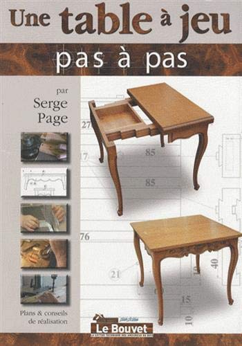 Une table Ã: jeu (9782350580197) by SERGE PAGE
