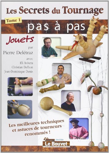 9782350581026: Les Secrets du Tournage: Tome 1, Jouets