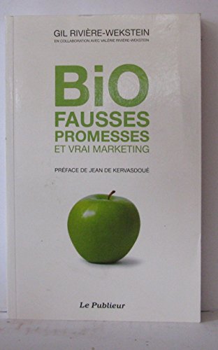 9782350610184: Bio fausses promesses et vrai marketing