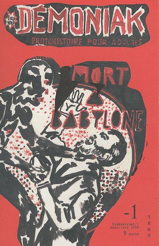 Beispielbild fr Dmoniak, N 1, Mars-avril 200 : Mort  Babylone zum Verkauf von Revaluation Books