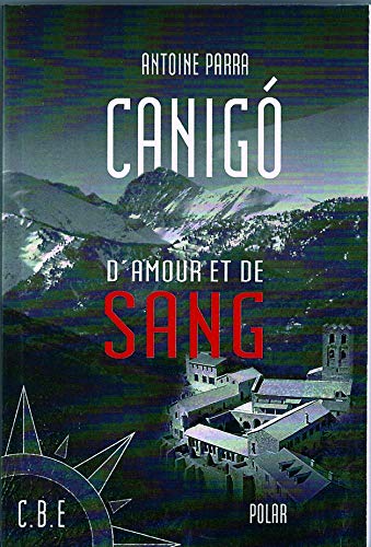 Stock image for Canig d'amour et de sang for sale by books-livres11.com