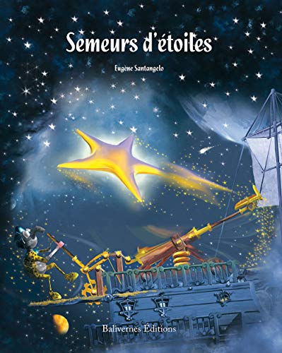Stock image for Semeurs D'Etoiles for sale by Gallix