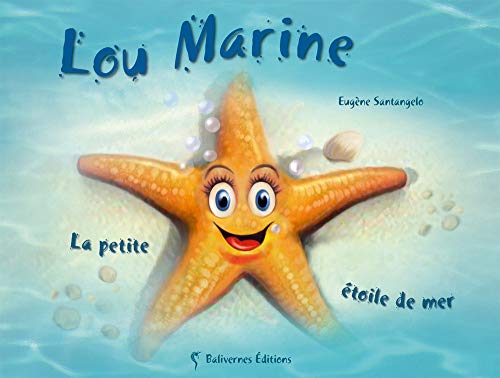 Stock image for Lou Marine : La Petite toile De Mer for sale by RECYCLIVRE