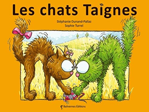 Beispielbild fr Les Chats Taignes zum Verkauf von RECYCLIVRE