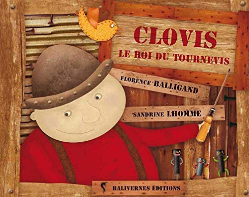 Beispielbild fr Clovis Le Roi Du Tournevis zum Verkauf von RECYCLIVRE