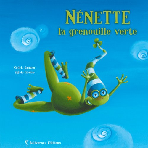 Beispielbild fr Nnette la Grenouille Verte Nouvelle Edition zum Verkauf von Ammareal