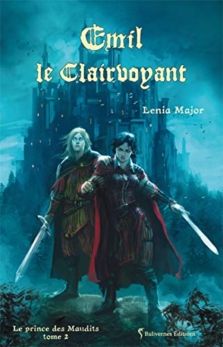 Beispielbild fr Emil le Clairvoyant: Le prince des Maudits - Tome 2 zum Verkauf von Ammareal