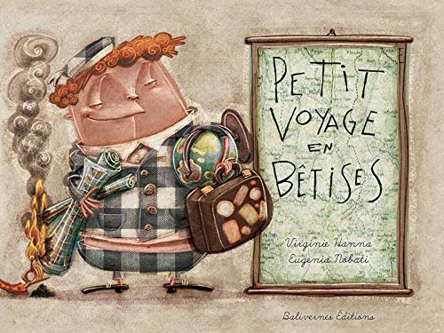 9782350670645: Petit Voyage En Betises