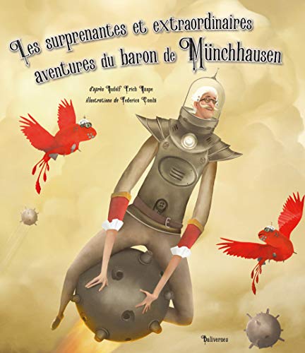 Stock image for Les surprenantes et extraordinaires aventures du Baron de Munchhausen for sale by Ammareal