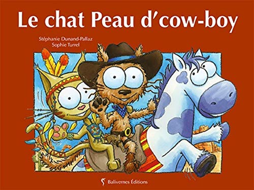 9782350671147: Le chat Peau d'cow-boy