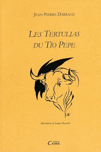 Imagen de archivo de Les Tertulias du Tio Pepe a la venta por medimops