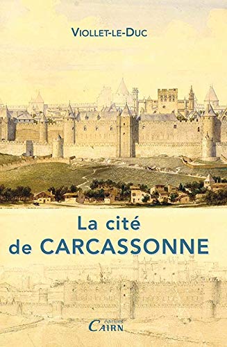 9782350681863: La Cit de Carcassonne