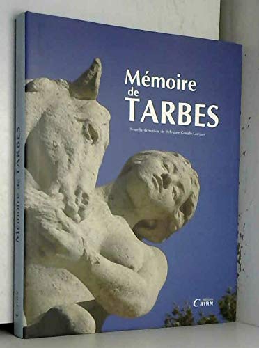 Stock image for Mmoires de Tarbes for sale by medimops