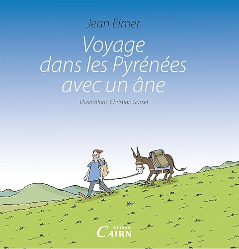 Beispielbild fr Voyage dans les Pyrnes avec un ne zum Verkauf von medimops