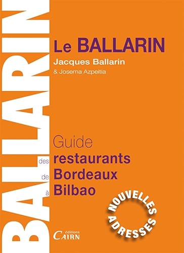 Stock image for Guide des restaurants et des bistrots de Bordeaux  Bilbao 2016/2017 for sale by Ammareal
