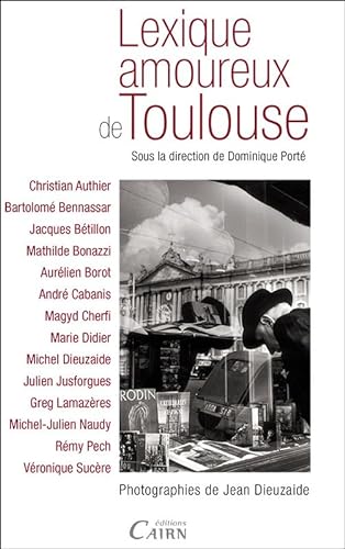 Stock image for Lexique amoureux de Toulouse for sale by Ammareal