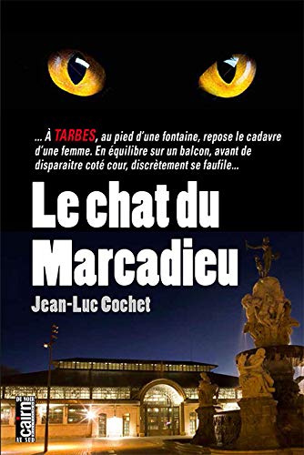 9782350688060: Le chat du Marcadieu