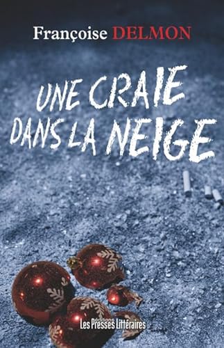 Stock image for Une craie dans la neige for sale by medimops