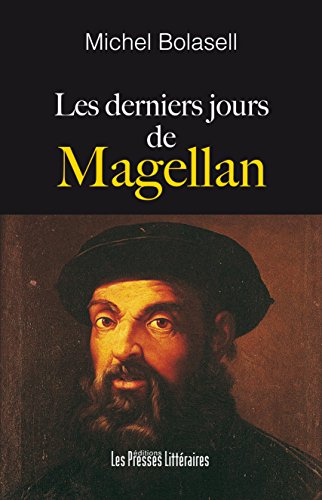 Stock image for Les derniers jours de Magellan for sale by medimops