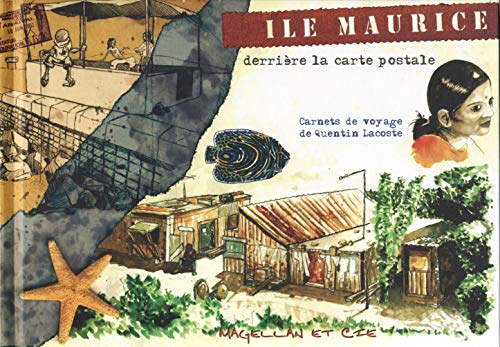 Beispielbild fr Ile Maurice: derrire la carte postale zum Verkauf von medimops