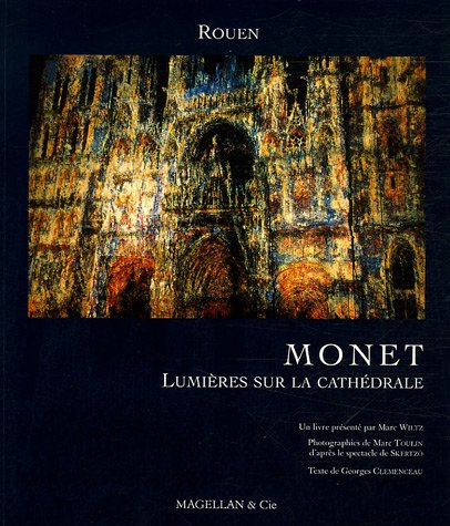 9782350740034: Monet, Lumières sur la cathédrale de Rouen