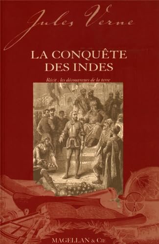 9782350740164: La conqute des Indes - rcit