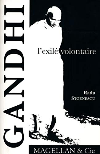 Beispielbild fr Gandhi, l'exil volontaire zum Verkauf von Ammareal