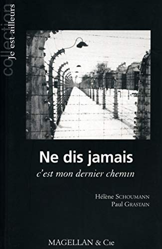 9782350741017: Ne dis jamais (French Edition)