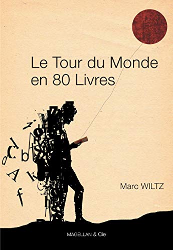 Stock image for Le Tour du monde en 80 livres for sale by Ammareal