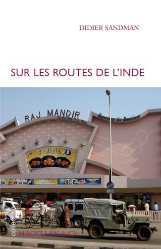 Beispielbild fr Sur les routes de l'Inde zum Verkauf von Ammareal