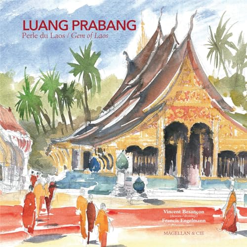 Stock image for LUANG PRABANG , Perle du Laos / Gem of Laos ----------- [ Bilingue : Franais // ENGLISH ] for sale by Okmhistoire