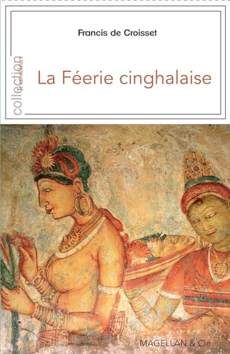 Beispielbild fr La ferie cinghalaise: Ceylan avec les anglais zum Verkauf von Ammareal