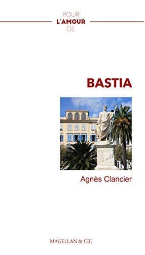 Beispielbild fr Pour l'amour de Bastia zum Verkauf von medimops