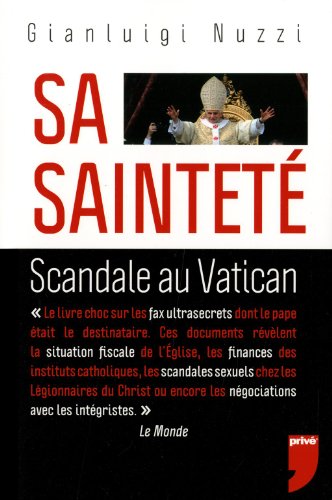 Imagen de archivo de Sa Saintet : Scandale au Vatican a la venta por Ammareal