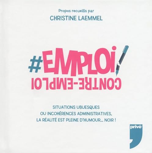 Stock image for POLE EMPLOI : CONTRE-EMPLOI for sale by Ammareal