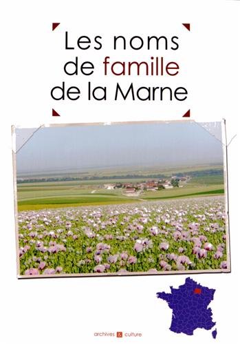 LES NOMS DE FAMILLE DE LA MARNE