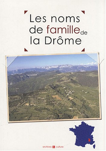 Stock image for Les noms de famille de la Drme for sale by Ammareal